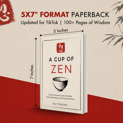 A Cup of Zen: 21 Short Stories to Calm the Mind, Stop Overthinking, and Find Inner Peace