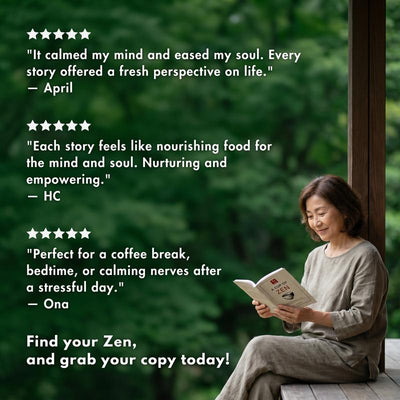 A Cup of Zen: 21 Short Stories to Calm the Mind, Stop Overthinking, and Find Inner Peace