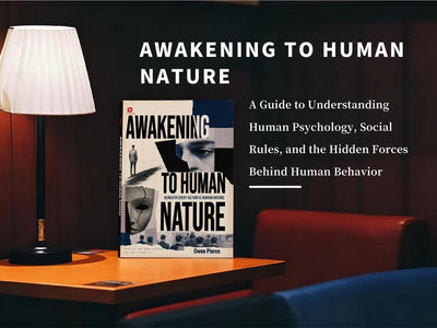 Awakening to Human Nature Book - Read Hidden Motives, Master Interpersonal Wisdom, See Through True Natures
